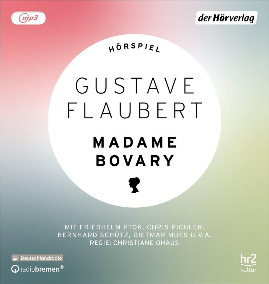 Der HörVerlag Hörspiel-CD Madame Bovary von Der HörVerlag
