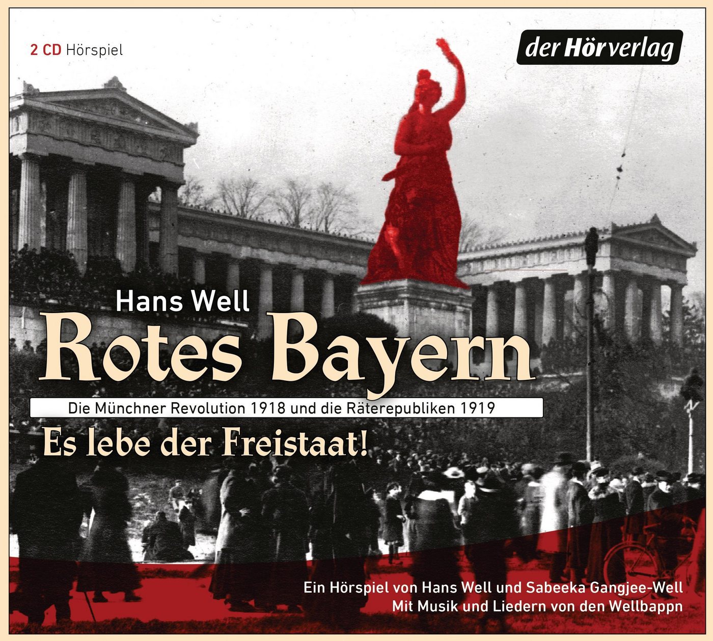Der HörVerlag Hörspiel-CD Rotes Bayern - Es lebe der Freistaat von Der HörVerlag