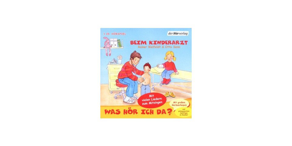 Der HörVerlag Hörspiel-CD Was hör ich da? Beim Kinderarzt Der HörVerlag Hörspiel-CD Was hör ich da? Beim Kinderarzt von Der HörVerlag