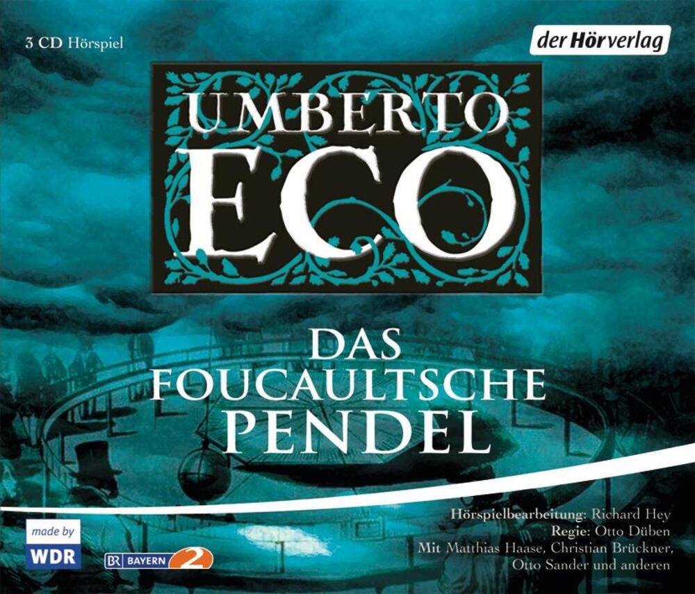 Der HörVerlag Hörspiel Das Foucaultsche Pendel von Der HörVerlag