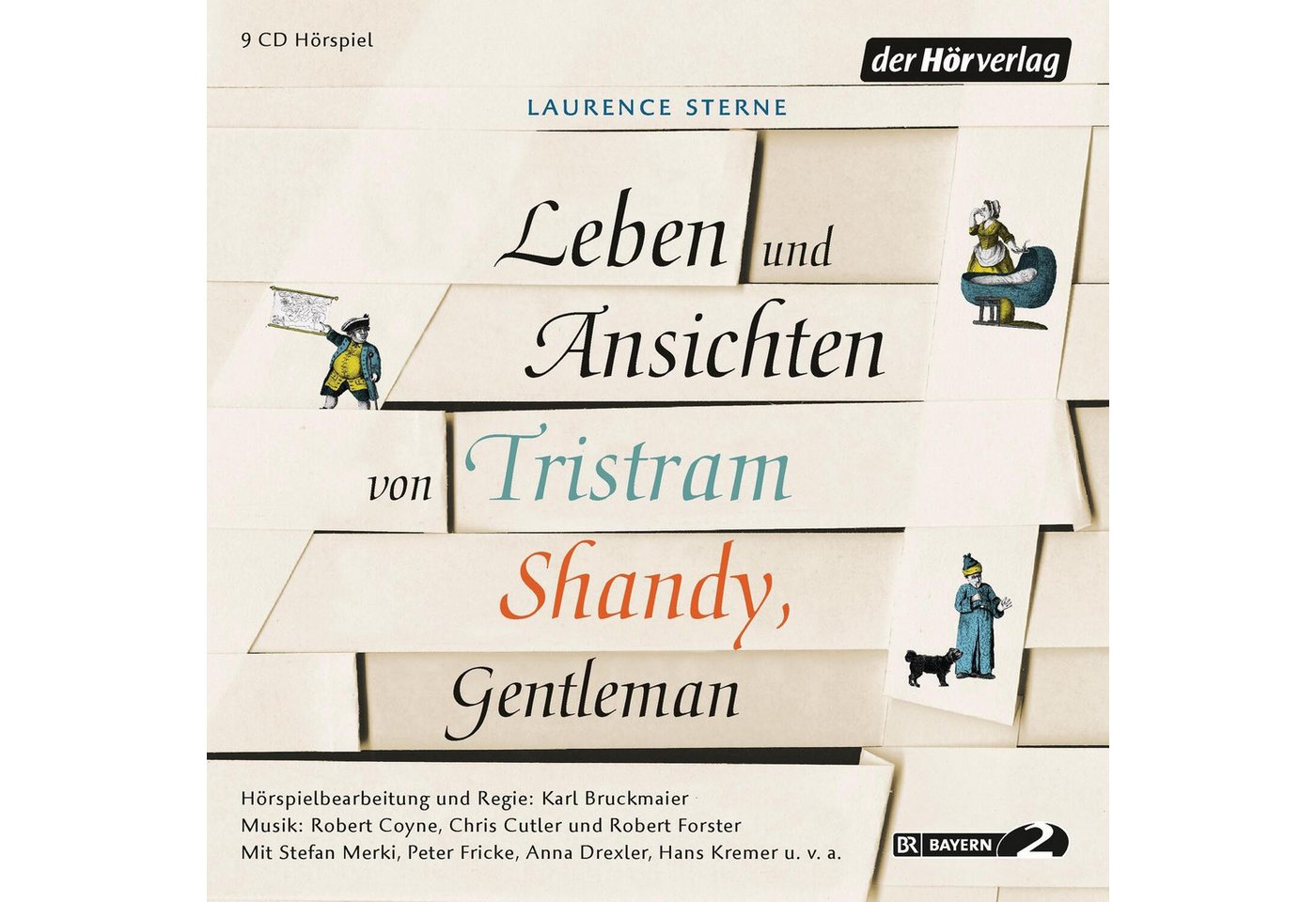 Der HörVerlag Hörspiel Leben und Ansichten von Tristram Shandy, Gentleman von Der HörVerlag