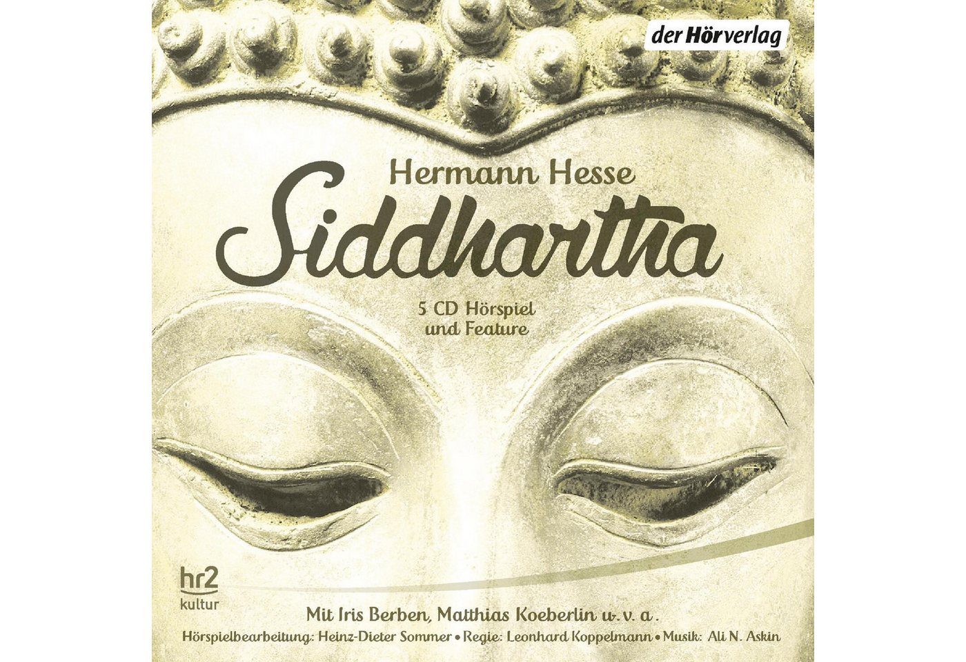 Der HörVerlag Hörspiel Siddhartha von Der HörVerlag