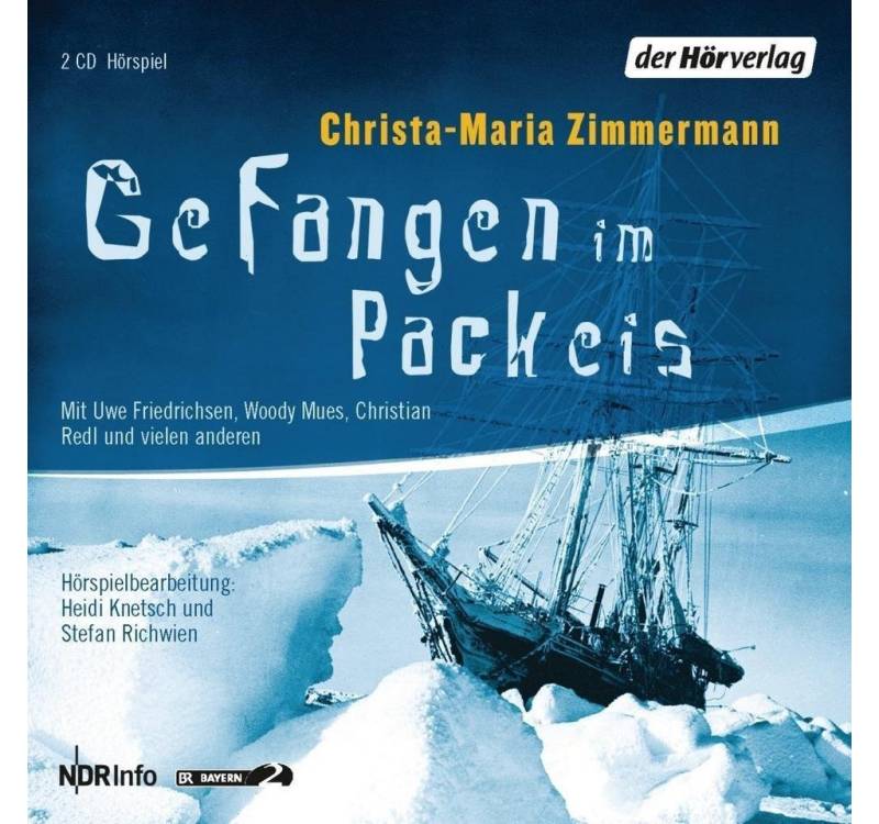 Der HörVerlag Hörspiel-CD Gefangen im Packeis von Der Hörverlag