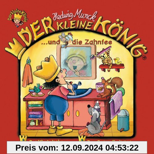 23: Der Kleine König und die Zahnfee von Der Kleine König