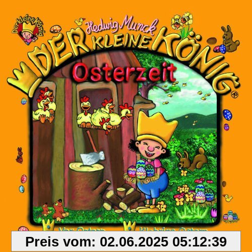 17: Osterzeit 17: Osterzeit von Der kleine König