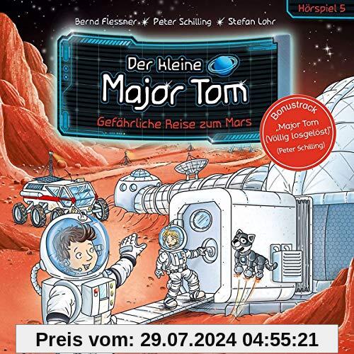 Der kleine Major Tom - 05: Gefährliche Reise zum Mars (Hörspiel) von Der kleine Major Tom