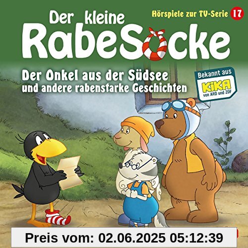 Der Onkel aus der Südsee U.a.Rabenstarke Gesch. von Der kleine Rabe Socke