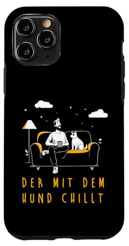 Lustiges Hunde Outfit Hundebesitzer Der mit dem Hund chillt Hülle für iPhone 11 Pro Lustiges Hunde Outfit Hundebesitzer Der mit dem Hund chillt Hülle für iPhone 11 Pro von Der mit dem Hund chillt Design für Herren Kinder
