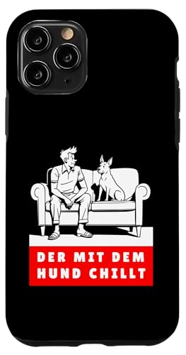 Lustiges Hunde Outfit Hundebesitzer Der mit dem Hund chillt Hülle für iPhone 11 Pro Lustiges Hunde Outfit Hundebesitzer Der mit dem Hund chillt Hülle für iPhone 11 Pro von Der mit dem Hund chillt Design für Herren Kinder