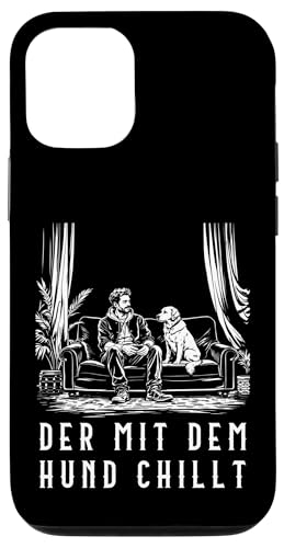 Lustiges Hunde Outfit Hundebesitzer Der mit dem Hund chillt Hülle für iPhone 12/12 Pro von Der mit dem Hund chillt Design für Herren Kinder