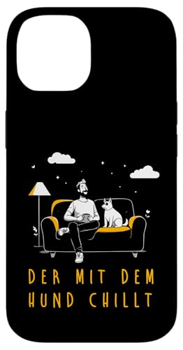 Lustiges Hunde Outfit Hundebesitzer Der mit dem Hund chillt Hülle für iPhone 14 von Der mit dem Hund chillt Design für Herren Kinder