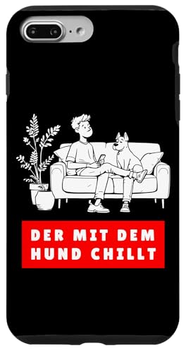 Lustiges Hunde Outfit Hundebesitzer Der mit dem Hund chillt Hülle für iPhone 7 Plus/8 Plus Lustiges Hunde Outfit Hundebesitzer Der mit dem Hund chillt Hülle für iPhone 7 Plus/8 Plus von Der mit dem Hund chillt Design für Herren Kinder