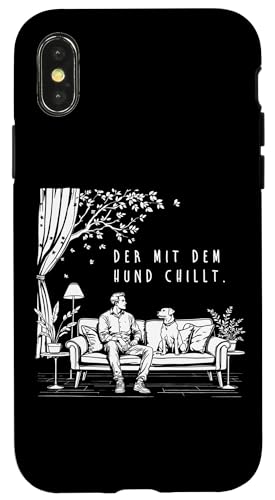 Lustiges Hunde Outfit Hundebesitzer Der mit dem Hund chillt Hülle für iPhone X/XS von Der mit dem Hund chillt Design für Herren Kinder