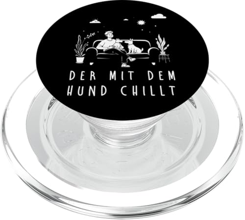 Lustiges Hunde Outfit Hundebesitzer Der mit dem Hund chillt PopSockets PopGrip für MagSafe Lustiges Hunde Outfit Hundebesitzer Der mit dem Hund chillt PopSockets PopGrip für MagSafe von Der mit dem Hund chillt Design für Herren Kinder