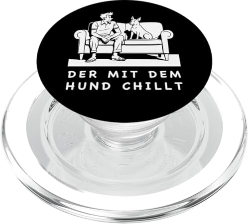 Lustiges Hunde Outfit Hundebesitzer Der mit dem Hund chillt PopSockets PopGrip für MagSafe Lustiges Hunde Outfit Hundebesitzer Der mit dem Hund chillt PopSockets PopGrip für MagSafe von Der mit dem Hund chillt Design für Herren Kinder