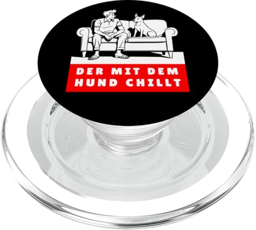 Lustiges Hunde Outfit Hundebesitzer Der mit dem Hund chillt PopSockets PopGrip für MagSafe von Der mit dem Hund chillt Design für Herren Kinder