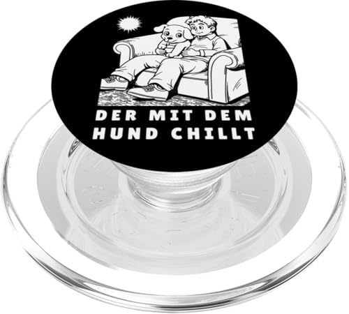 Lustiges Hunde Outfit Hundebesitzer Der mit dem Hund chillt PopSockets PopGrip für MagSafe Lustiges Hunde Outfit Hundebesitzer Der mit dem Hund chillt PopSockets PopGrip für MagSafe von Der mit dem Hund chillt Design für Herren Kinder