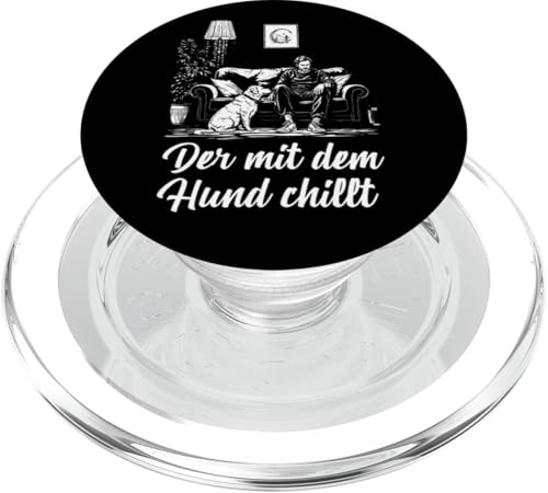Lustiges Hunde Outfit Hundebesitzer Der mit dem Hund chillt PopSockets PopGrip für MagSafe Lustiges Hunde Outfit Hundebesitzer Der mit dem Hund chillt PopSockets PopGrip für MagSafe von Der mit dem Hund chillt Design für Herren Kinder