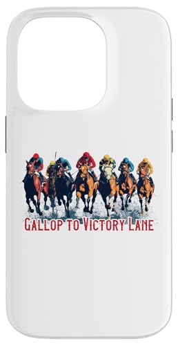 Gallop to Victory Lane Motivierendes Derby Pferderennen Kunst Hülle für iPhone 14 Pro von Derby Gear for Fans of Horse Racing by NLTS