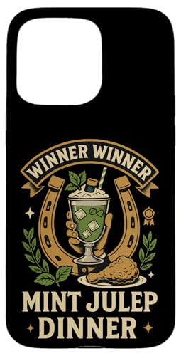 Gewinner Gewinner Mint Julep Dinner - Derby Day Hülle für iPhone 15 Pro Max Gewinner Gewinner Mint Julep Dinner - Derby Day Hülle für iPhone 15 Pro Max von Derby Gear for Fans of Horse Racing by NLTS