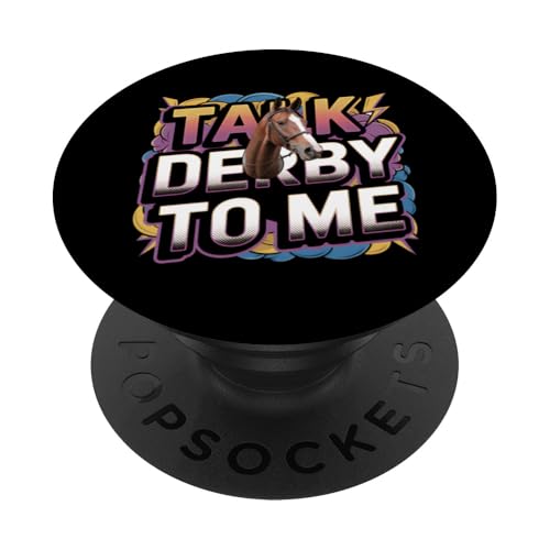 Talk Derby To Me Pferdedesign im Comic-Stil PopSockets Klebender PopGrip Talk Derby To Me Pferdedesign im Comic-Stil PopSockets Klebender PopGrip von Derby Gear for Fans of Horse Racing by NLTS