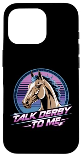 Talk Derby To Me Retro 80er Jahre Stil Pferderennen Kunst Hülle für iPhone 16 Pro von Derby Gear for Fans of Horse Racing by NLTS
