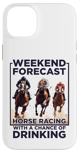 Wochenendvorhersage Pferderennen Zitat Hülle für iPhone 14 Plus von Derby Gear for Fans of Horse Racing by NLTS