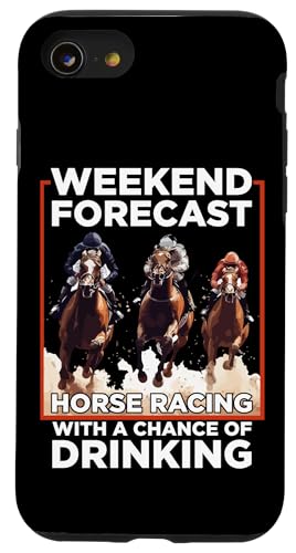 Wochenendvorhersage Pferderennen Zitat Hülle für iPhone SE (2020) / 7 / 8 von Derby Gear for Fans of Horse Racing by NLTS