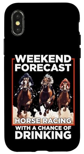 Wochenendvorhersage Pferderennen Zitat Hülle für iPhone X/XS von Derby Gear for Fans of Horse Racing by NLTS