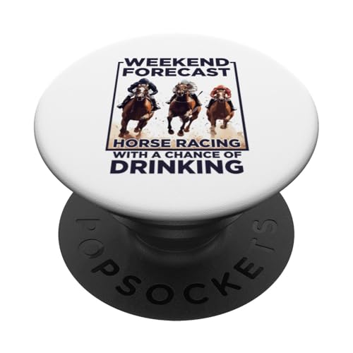 Wochenendvorhersage Pferderennen Zitat PopSockets Klebender PopGrip Wochenendvorhersage Pferderennen Zitat PopSockets Klebender PopGrip von Derby Gear for Fans of Horse Racing by NLTS