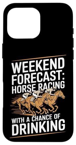 Wochenendvorhersage: Pferderennen mit einer Chance zu trinken Hülle für iPhone 16 Pro Max Wochenendvorhersage: Pferderennen mit einer Chance zu trinken Hülle für iPhone 16 Pro Max von Derby Gear for Fans of Horse Racing by NLTS