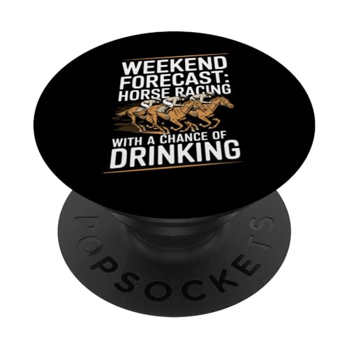 Wochenendvorhersage: Pferderennen mit einer Chance zu trinken PopSockets Klebender PopGrip Wochenendvorhersage: Pferderennen mit einer Chance zu trinken PopSockets Klebender PopGrip von Derby Gear for Fans of Horse Racing by NLTS