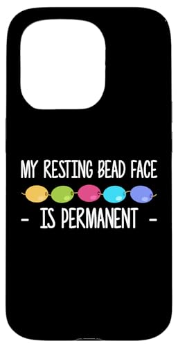My Resting Bead Face Is Permanent Beading Beader Jewelry Hülle für iPhone 15 Pro My Resting Bead Face Is Permanent Beading Beader Jewelry Hülle für iPhone 15 Pro von Designs Handgemachter Schmuck Perlen Kunst