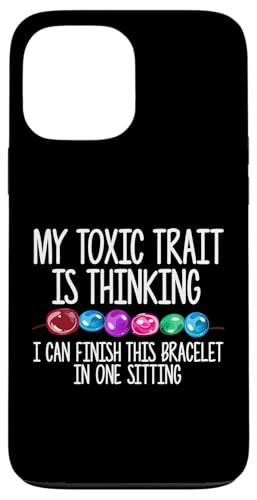My Toxic Trait Is Thinking Beading Beader Jewelry Hülle für iPhone 13 Pro Max My Toxic Trait Is Thinking Beading Beader Jewelry Hülle für iPhone 13 Pro Max von Designs Handgemachter Schmuck Perlen Kunst