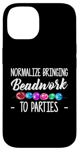 Normalize Bringing Beadwork To Parties Beading Hülle für iPhone 14 Normalize Bringing Beadwork To Parties Beading Hülle für iPhone 14 von Designs Handgemachter Schmuck Perlen Kunst