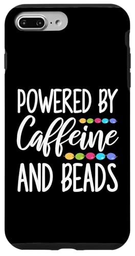 Powered By Caffeine And Beads Beading Beader Jewelry Hülle für iPhone 7 Plus/8 Plus von Designs Handgemachter Schmuck Perlen Kunst