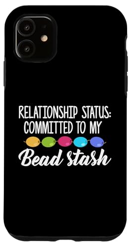 Relationship Status Beading Beader Jewelry Hülle für iPhone 11 Relationship Status Beading Beader Jewelry Hülle für iPhone 11 von Designs Handgemachter Schmuck Perlen Kunst