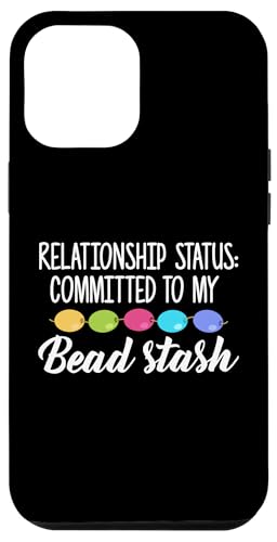 Relationship Status Beading Beader Jewelry Hülle für iPhone 12 Pro Max Relationship Status Beading Beader Jewelry Hülle für iPhone 12 Pro Max von Designs Handgemachter Schmuck Perlen Kunst