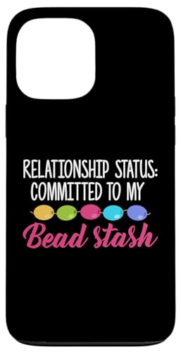 Relationship Status Beading Beader Jewelry Hülle für iPhone 13 Pro Max Relationship Status Beading Beader Jewelry Hülle für iPhone 13 Pro Max von Designs Handgemachter Schmuck Perlen Kunst