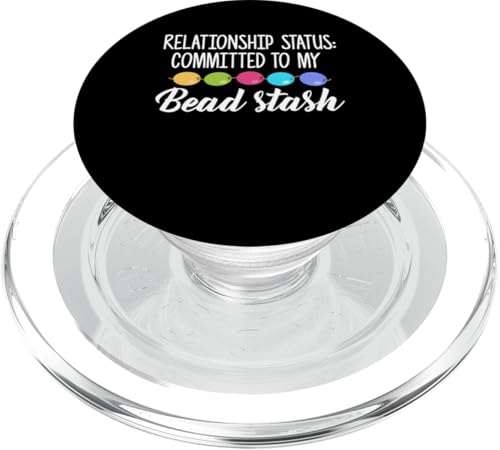 Relationship Status Beading Beader Jewelry PopSockets PopGrip für MagSafe Relationship Status Beading Beader Jewelry PopSockets PopGrip für MagSafe von Designs Handgemachter Schmuck Perlen Kunst
