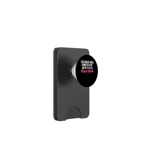 Relationship Status Beading Beader Jewelry PopSockets PopWallet für MagSafe Relationship Status Beading Beader Jewelry PopSockets PopWallet für MagSafe von Designs Handgemachter Schmuck Perlen Kunst