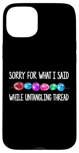 Sorry For What I Said While Untangling Thread Beading Hülle für iPhone 15 Plus Sorry For What I Said While Untangling Thread Beading Hülle für iPhone 15 Plus von Designs Handgemachter Schmuck Perlen Kunst