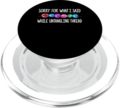 Sorry For What I Said While Untangling Thread Beading PopSockets PopGrip für MagSafe Sorry For What I Said While Untangling Thread Beading PopSockets PopGrip für MagSafe von Designs Handgemachter Schmuck Perlen Kunst