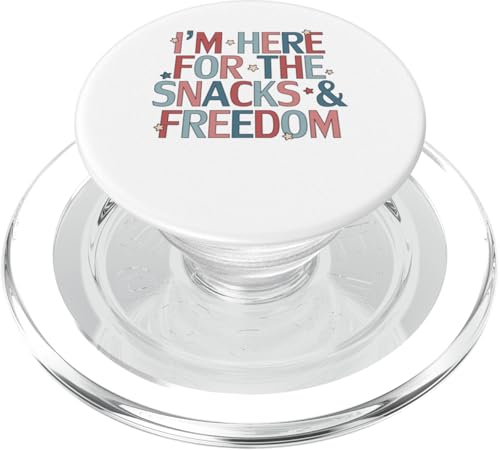 I'm Here For The Snacks and Freedom, 4. Juli, Unabhängigkeit PopSockets PopGrip für MagSafe von Designs You Like