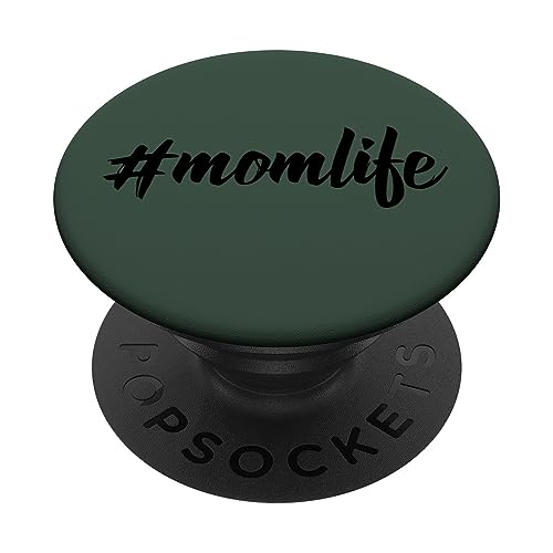 Schwarz #momlife Mom Life Dunkelgrün PopSockets mit austauschbarem PopGrip von Designs for Girls