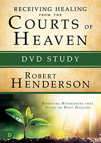 Receiving Healing from the Courts of Heaven Dvd Study: Removing Hindrances That Delay or Deny Healing Receiving Healing from the Courts of Heaven Dvd Study: Removing Hindrances That Delay or Deny Healing von Destiny Image