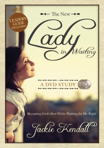 The New Lady in Waiting Study Guide: A DVD Study; Becoming God's Best While Waiting for Mr. Right The New Lady in Waiting Study Guide: A DVD Study; Becoming God's Best While Waiting for Mr. Right von Destiny Image