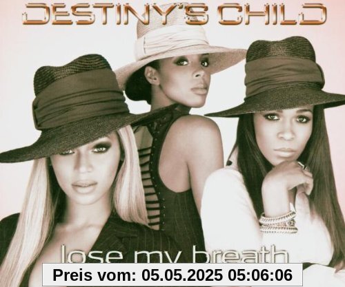 Lose My Breath von Destiny's Child