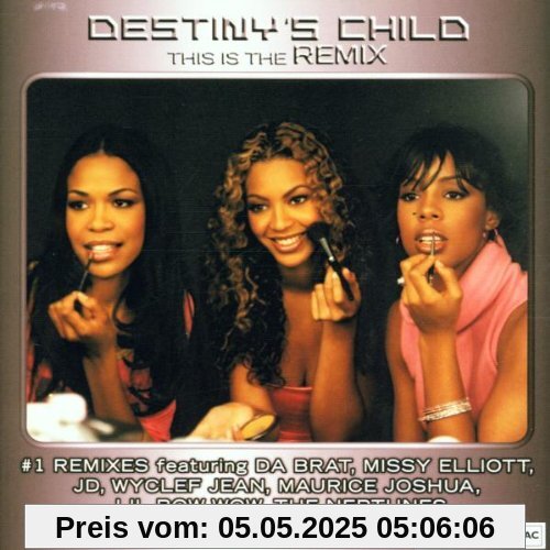 This Is the Remix von Destiny's Child