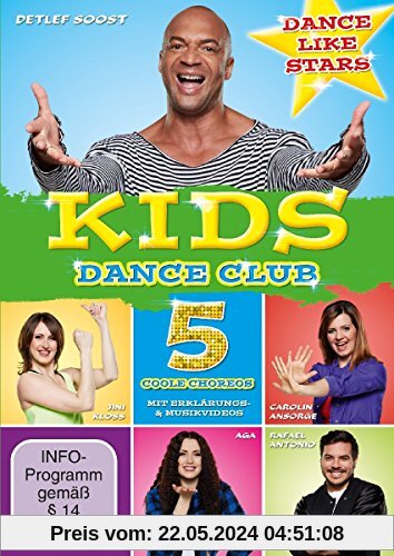Kids Dance Club - 5 Coole Choreos von Detlef Soost